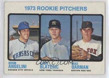 1973 Topps - [Base] #616 - High # - Norm Angelini, Mike Garman, Steve Blateric