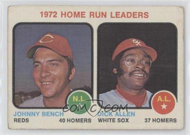 1973 Topps - [Base] #62 - League Leaders - Johnny Bench, Dick Allen [Good to VG‑EX]