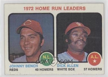 1973 Topps - [Base] #62 - League Leaders - Johnny Bench, Dick Allen [Good to VG‑EX]