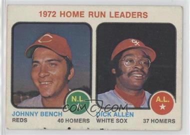 1973 Topps - [Base] #62 - League Leaders - Johnny Bench, Dick Allen [Good to VG‑EX]