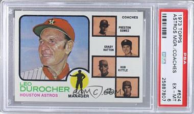 1973 Topps - [Base] #624 - High # - Leo Durocher, Preston Gomez, Grady Hatton, Hub Kittle, Jim Owens [PSA 6 EX‑MT]