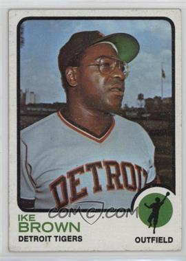 1973 Topps - [Base] #633 - High # - Ike Brown [Good to VG‑EX]