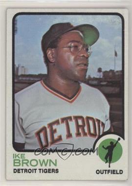 1973 Topps - [Base] #633 - High # - Ike Brown [Good to VG‑EX]