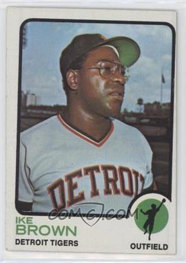 1973 Topps - [Base] #633 - High # - Ike Brown [Good to VG‑EX]