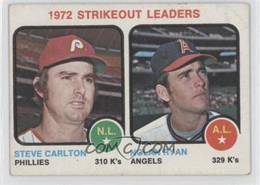 1973 Topps - [Base] #67 - League Leaders - Steve Carlton, Nolan Ryan [Good to VG‑EX]