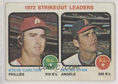 1973 Topps - [Base] #67 - League Leaders - Steve Carlton, Nolan Ryan [Good to VG‑EX]