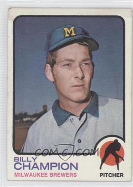 1973 Topps - [Base] #74 - Bill Champion [Noted]
