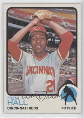 1973 Topps - [Base] #8 - Tom Hall