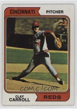 1974 Topps - [Base] #111 - Clay Carroll