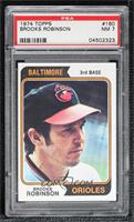 Brooks Robinson [PSA 7 NM]