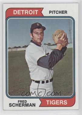 1974 Topps - [Base] #186 - Fred Scherman