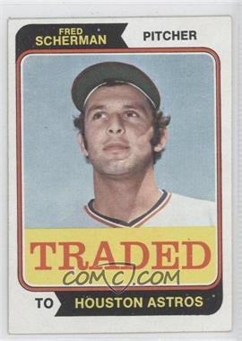 1974 Topps - [Base] #186T - Traded - Fred Scherman