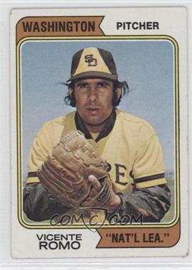 1974 Topps - [Base] #197.2 - Vicente Romo (Washington) [Good to VG‑EX]