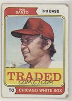Traded - Ron Santo [Poor to Fair]