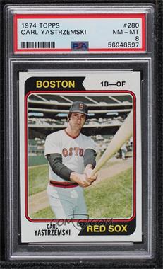 1974 Topps - [Base] #280 - Carl Yastrzemski [PSA 8 NM‑MT]