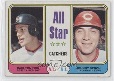 1974 Topps - [Base] #331 - All Star Catchers - Carlton Fisk, Johnny Bench