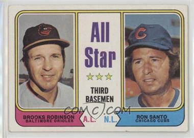 1974 Topps - [Base] #334 - All Star Third Basemen - Brooks Robinson, Ron Santo [Good to VG‑EX]