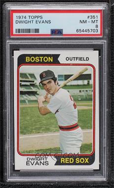 1974 Topps - [Base] #351 - Dwight Evans [PSA 8 NM‑MT]