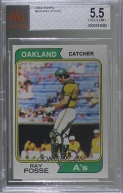 1974 Topps - [Base] #420 - Ray Fosse [BVG 5.5 EXCELLENT+]