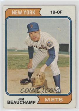 1974 Topps - [Base] #424 - Jim Beauchamp [Poor to Fair]