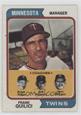 1974 Topps - [Base] #447 - Twins Coaches (Frank Quilici, Ralph Rowe, Vern Morgan, Buck Rodgers)