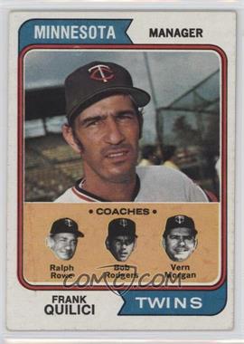 1974 Topps - [Base] #447 - Twins Coaches (Frank Quilici, Ralph Rowe, Vern Morgan, Buck Rodgers)