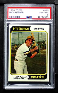 1974 Topps - [Base] #450 - Rich Hebner [PSA 8 NM‑MT]