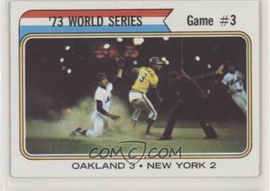 1974 Topps - [Base] #474 - '73 World Series - Game #3 (Oakland 3 New York 2) [Poor to Fair]