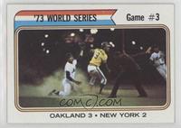 '73 World Series - Game #3 (Oakland 3 New York 2)