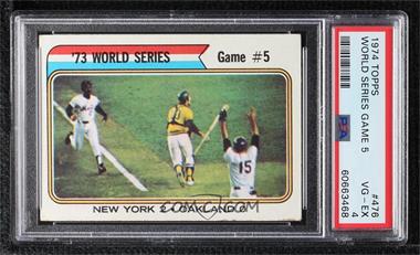 1974 Topps - [Base] #476 - '73 World Series - Game #5 (New York 2 Oakland 0) [PSA 4 VG‑EX]