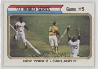 '73 World Series - Game #5 (New York 2 Oakland 0)