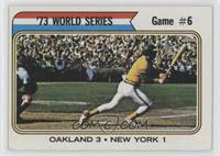 '73 World Series - Game #6 (Oakland 3 New York 1)