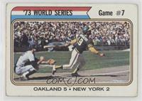 '73 World Series - Game #7 (Oakland 5 New York 2) [Good to VG‑E…