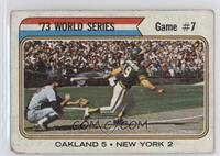 '73 World Series - Game #7 (Oakland 5 New York 2) [COMC RCR Poor]