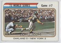 '73 World Series - Game #7 (Oakland 5 New York 2) [Noted]