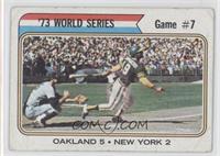 '73 World Series - Game #7 (Oakland 5 New York 2) [Poor to Fair]