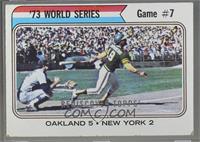 '73 World Series - Game #7 (Oakland 5 New York 2) [Poor to Fair]