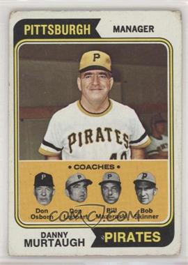 1974 Topps - [Base] #489 - Pirates Coaches (Danny Murtaugh, Don Osborn, Don Leppert, Bill Mazeroski, Bob Skinner) [Good to VG‑EX]