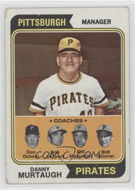 1974 Topps - [Base] #489 - Pirates Coaches (Danny Murtaugh, Don Osborn, Don Leppert, Bill Mazeroski, Bob Skinner) [Good to VG‑EX]
