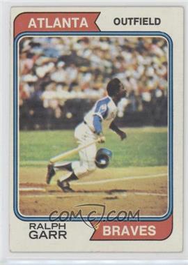 1974 Topps - [Base] #570 - Ralph Garr