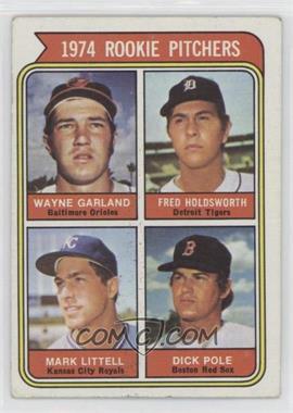 1974 Topps - [Base] #596 - Rookie Pitchers - Wayne Garland, Fred Holdsworth, Mark Little, Dick Pole