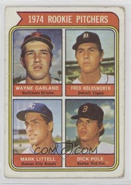 1974 Topps - [Base] #596 - Rookie Pitchers - Wayne Garland, Fred Holdsworth, Mark Little, Dick Pole [Good to VG‑EX]
