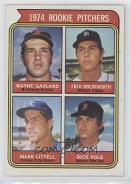 1974 Topps - [Base] #596 - Rookie Pitchers - Wayne Garland, Fred Holdsworth, Mark Little, Dick Pole