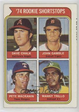 1974 Topps - [Base] #597 - Rookie Shortstops - Dave Chalk, John Gamble, Pete Mackanin, Manny Trillo