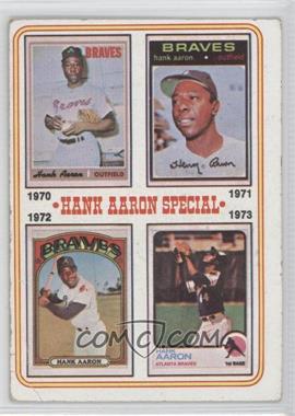 1974 Topps - [Base] #6 - Hank Aaron Special (1970,1971,1972,1973) [Poor to Fair]