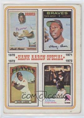 1974 Topps - [Base] #6 - Hank Aaron Special (1970,1971,1972,1973)