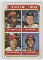 Rookie Outfielders - Ed Armbrister, Rich Bladt, Brian Downing, Bake McBride [Go…