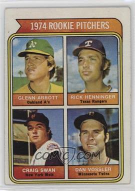 1974 Topps - [Base] #602 - Rookie Pitchers - Glenn Abbott, Rick Henninger, Craig Swan, Dan Vossler