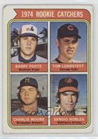 Rookie Catchers - Barry Foote, Tom Lundstedt, Charlie Moore, Sergio Robles [Goo…