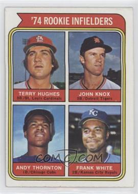 1974 Topps - [Base] #604 - Rookie Infielders - Terry Hughes, John Knox, Andy Thornton, Frank White